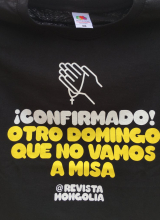 Camiseta "¡Confirmado! Otro domingo que no vamos a misa"