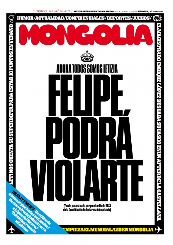 Portada Revista Mongolia número 23: Felipe podrá violarte